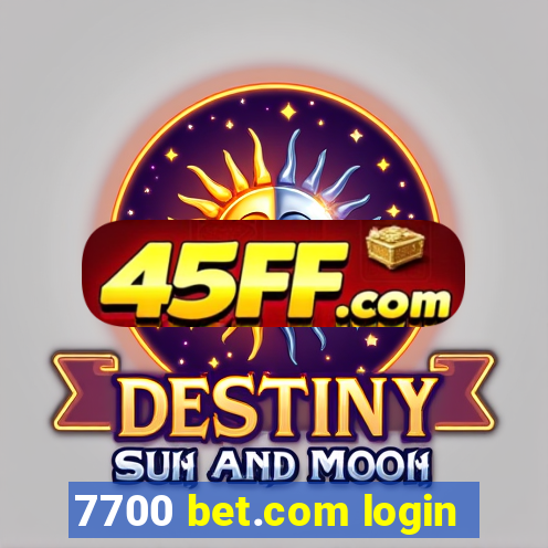 7700 bet.com login